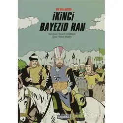 Bir Veli Sultan İkinci Bayezid Han - Kolektif - Çamlıca Basım Yayın