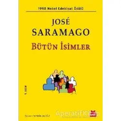 Bütün İsimler - Jose Saramago - Kırmızı Kedi Yayınevi