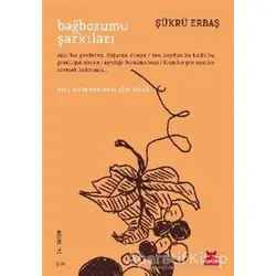 Bağbozumu Şarkıları - Şükrü Erbaş - Kırmızı Kedi Yayınevi
