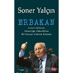 Erbakan - Soner Yalçın - Kırmızı Kedi Yayınevi