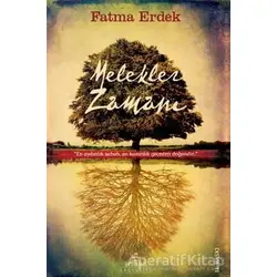 Melekler Zamanı - Fatma Erdek - Ephesus Yayınları