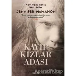 Kayıp Kızlar Adası - Jennifer McMahon - Ephesus Yayınları