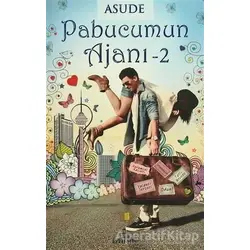 Pabucumun Ajanı 2 - Asude - Ephesus Yayınları