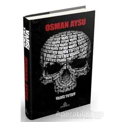 Vahşi Tutku - Osman Aysu - Ephesus Yayınları
