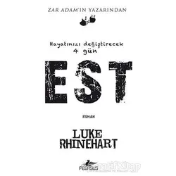 Est - Luke Rhinehart - Pegasus Yayınları
