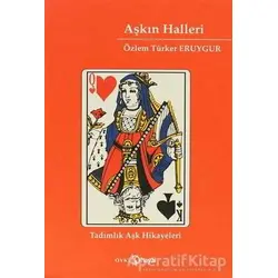 Aşkın Halleri - Özlem Türker Eruygur - Hayal Yayınları