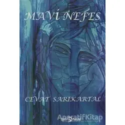 Mavi Nefes - Cevat Sarıkartal - Hayal Yayınları
