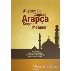 Alıştırmalı Çağdaş Arapça Seçme Metinler - Kolektif - Rağbet Yayınları