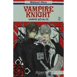 Vampire Knight - Vampir Şövalye 2 - Matsuri Hino - Akıl Çelen Kitaplar