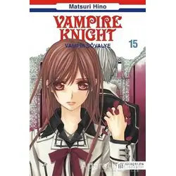 Vampire Knight - Vampir Şövalye 15 - Matsuri Hino - Akıl Çelen Kitaplar