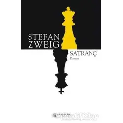 Satranç - Stefan Zweig - Akıl Çelen Kitaplar