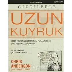 Çizgilerle Uzun Kuyruk - Chris Anderson - Akıl Çelen Kitaplar