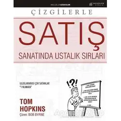Çizgilerle Satış Sanatında Ustalık Sırları - Tom Hopkins - Akıl Çelen Kitaplar