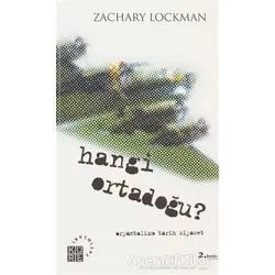 Hangi Ortadoğu? - Zachary Lockman - Küre Yayınları
