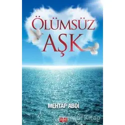 Ölümsüz Aşk - Mehtap Abdi - Marcel Yayınları