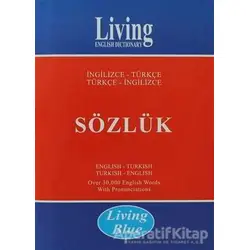 Living English Dictionary - Living Blue İngilizce - Türkçe / Türkçe - İngilizce Sözlük