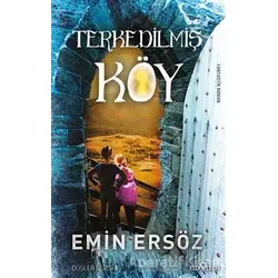 Terkedilmiş Köy - Emin Ersöz - Yediveren Yayınları