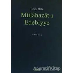 Mülahazat-ı Edebiyye - İsmail Safa - Kitabevi Yayınları