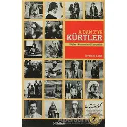 A’dan Z’ye Kürtler - İbrahim S. Işık - Nubihar Yayınları