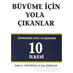 Büyüme İçin Yola Çıkanlar - Jim Dornan - Arıtan Yayınevi