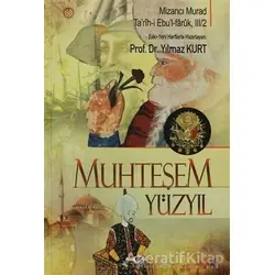 Muhteşem Yüzyıl - Mizancı Murad - Akçağ Yayınları