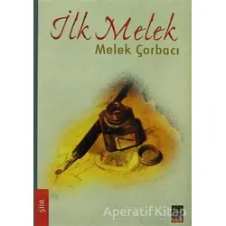 İlk Melek - Melek Çorbacı - Babıali Kitaplığı