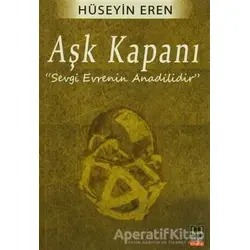 Aşk Kapanı - Hüseyin Eren - Babıali Kitaplığı