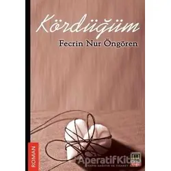 Kördüğüm - Fecrin Nur Öngören - Babıali Kitaplığı