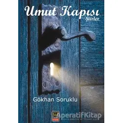 Umut Kapısı - Gökhan Soruklu - Babıali Kitaplığı