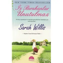 İz Bırakanlar Unutulmaz - Sarah Willis - Martı Yayınları