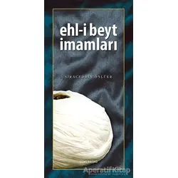 Ehl-i Beyt İmamları - Siraceddin Önlüer - Semerkand Yayınları