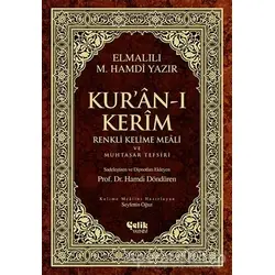 Kur’an-ı Kerim Renkli Kelime Meali ve Muhtasar Tefsiri (Ciltli, Şamua, Rahle Boy)