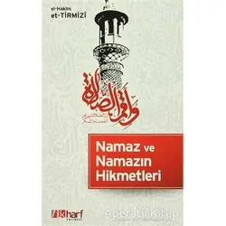 Namaz ve Namazın Hikmetleri - el-Hakim et-Tirmizi - İlkharf Yayınevi