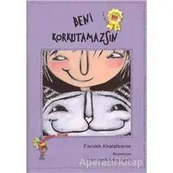 Beni Korkutamazsın - Farideh Khalatbaree - Eğiten Kitap