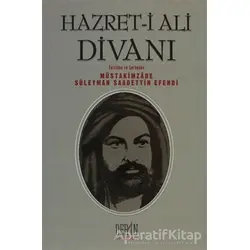 Hazret-i Ali Divanı - Müstakimzade Süleyman Saadettin Efendi - Derin Yayınları