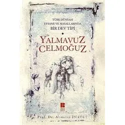 Yalmavuz Celmoğuz - Alimcan İnayet - Bilge Kültür Sanat
