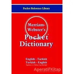 Merriam - Webster’s Pocket Dictionary / English - Turkish / Turkish - English