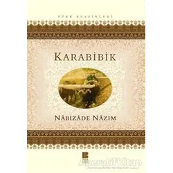 Karabibik - Nebizade Nazım - Bilge Kültür Sanat