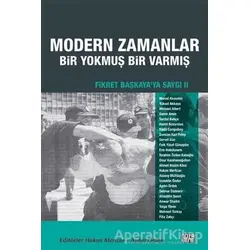 Fikret Başkayaya Saygı 2: Modern Zamanlar: Bir Yokmuş Bir Varmış - Derleme - Nota Bene Yayınları