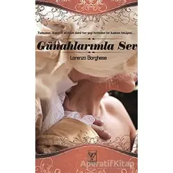 Günahlarımla Sev - Lorenzo Borghese - Feniks Yayınları