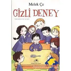 Gizli Deney - Melek Çe - Uğurböceği Yayınları