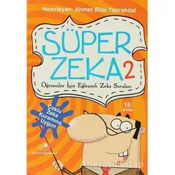 Süper Zeka 2 - Ahmet Bilal Yaprakdal - Uğurböceği Yayınları
