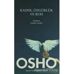 Kader, Özgürlük ve Ruh - Osho (Bhagwan Shree Rajneesh) - Butik Yayınları