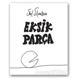Eksik Parça - Shel Silverstein - Butik Yayınları