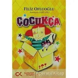 Çocukça - Filiz Ofluoğlu - Cumhuriyet Kitapları