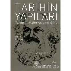 Tarihin Yapıları - Bernhard Brosius - Yordam Kitap