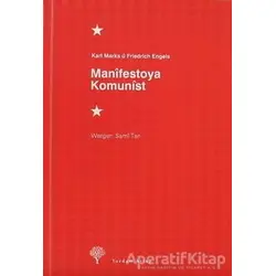 Manifestoya Komunist - Friedrich Engels - Yordam Kitap