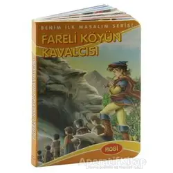 Fareli Köyün Kavalcısı - Benim İlk Masalım Serisi - Ema Kitap
