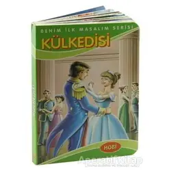 Külkedisi - Benim İlk Masalım Serisi - Ema Kitap
