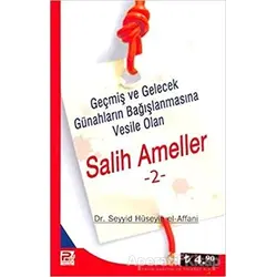 Salih Ameller 2 - Seyyid Bin Hüseyin El-Affani - Karınca & Polen Yayınları